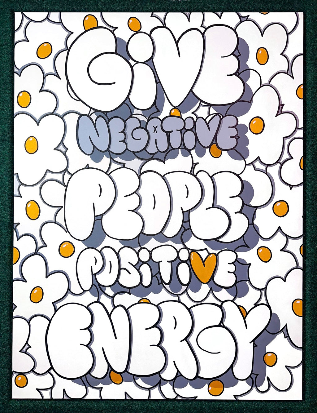 "Give Negative People Positive Energy" | 2023